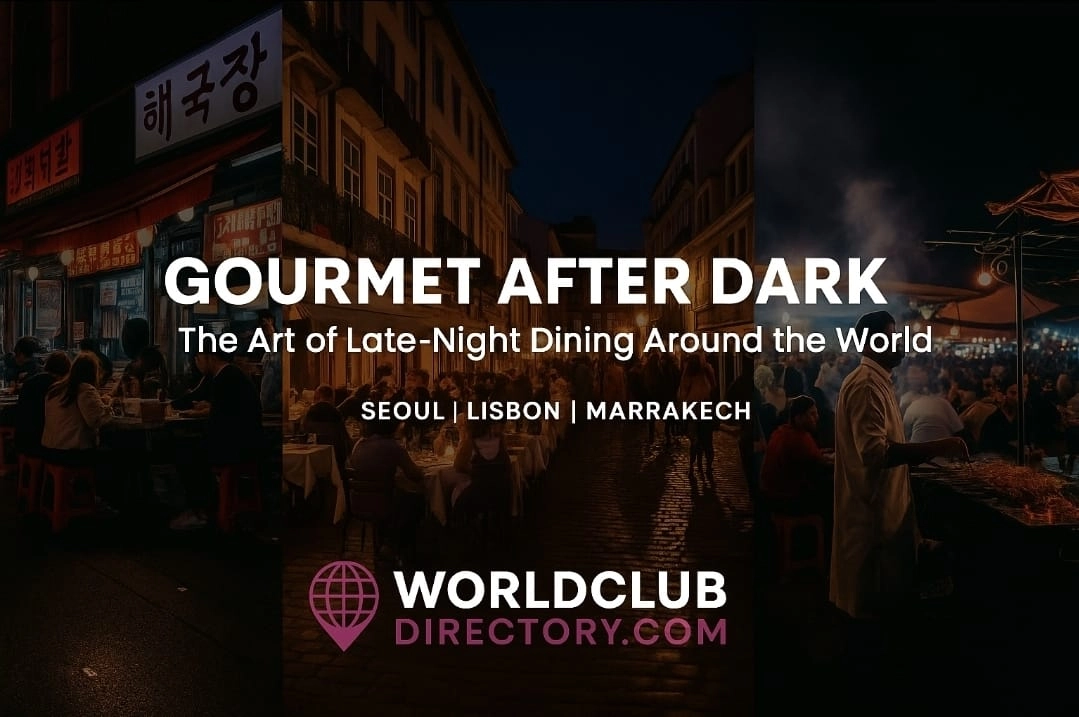 Gourmet After Dark – The Art of Late-Night Dining Around the World
