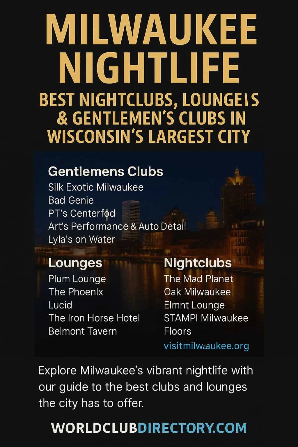 Milwaukee Nightlife Guide – Best Clubs, Lounges and Gentlemen’s Clubs in Wisconsin